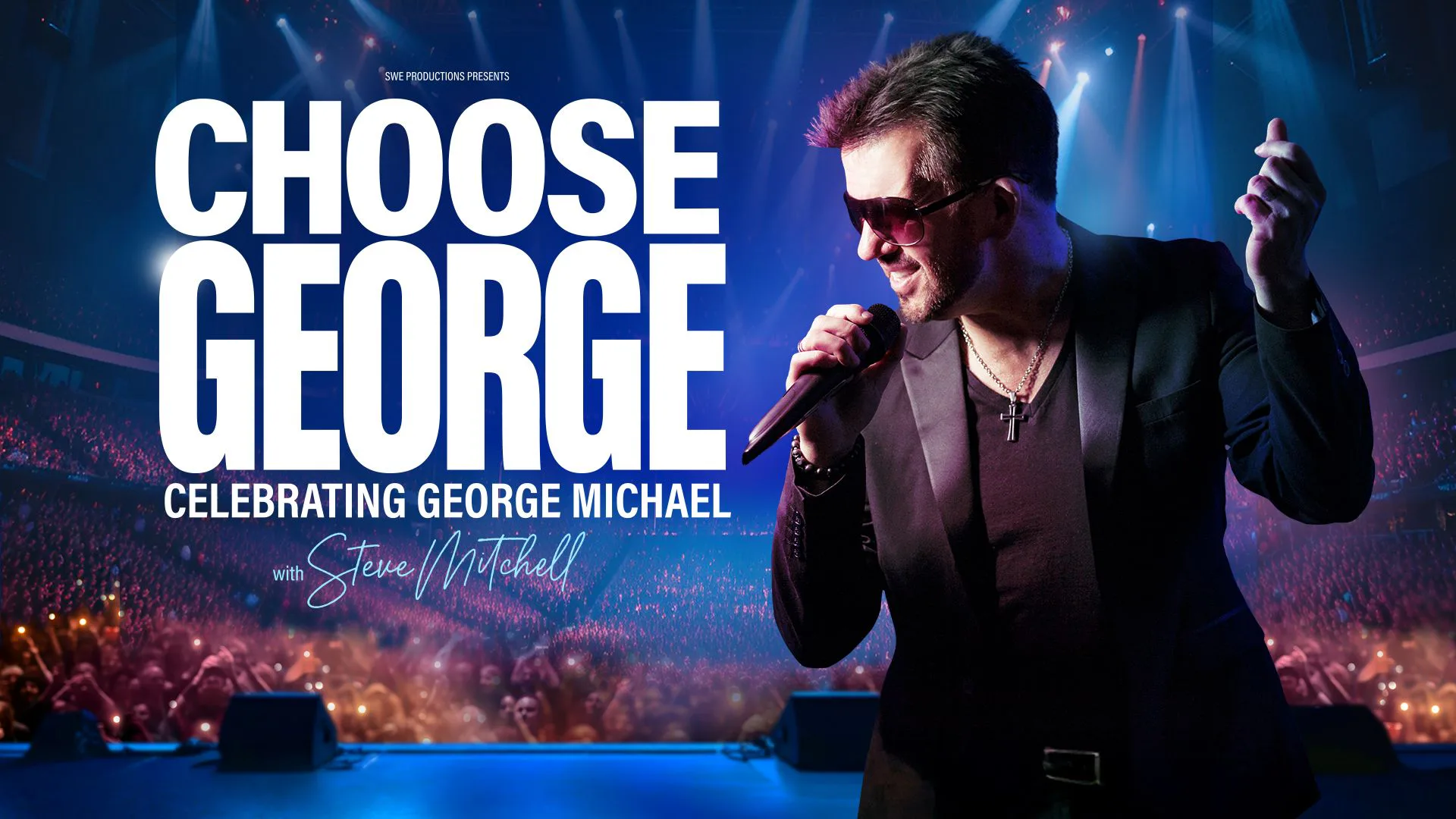 Picture of CHOOSE GEORGE - Celebrating George Michael THEATRE SHOW