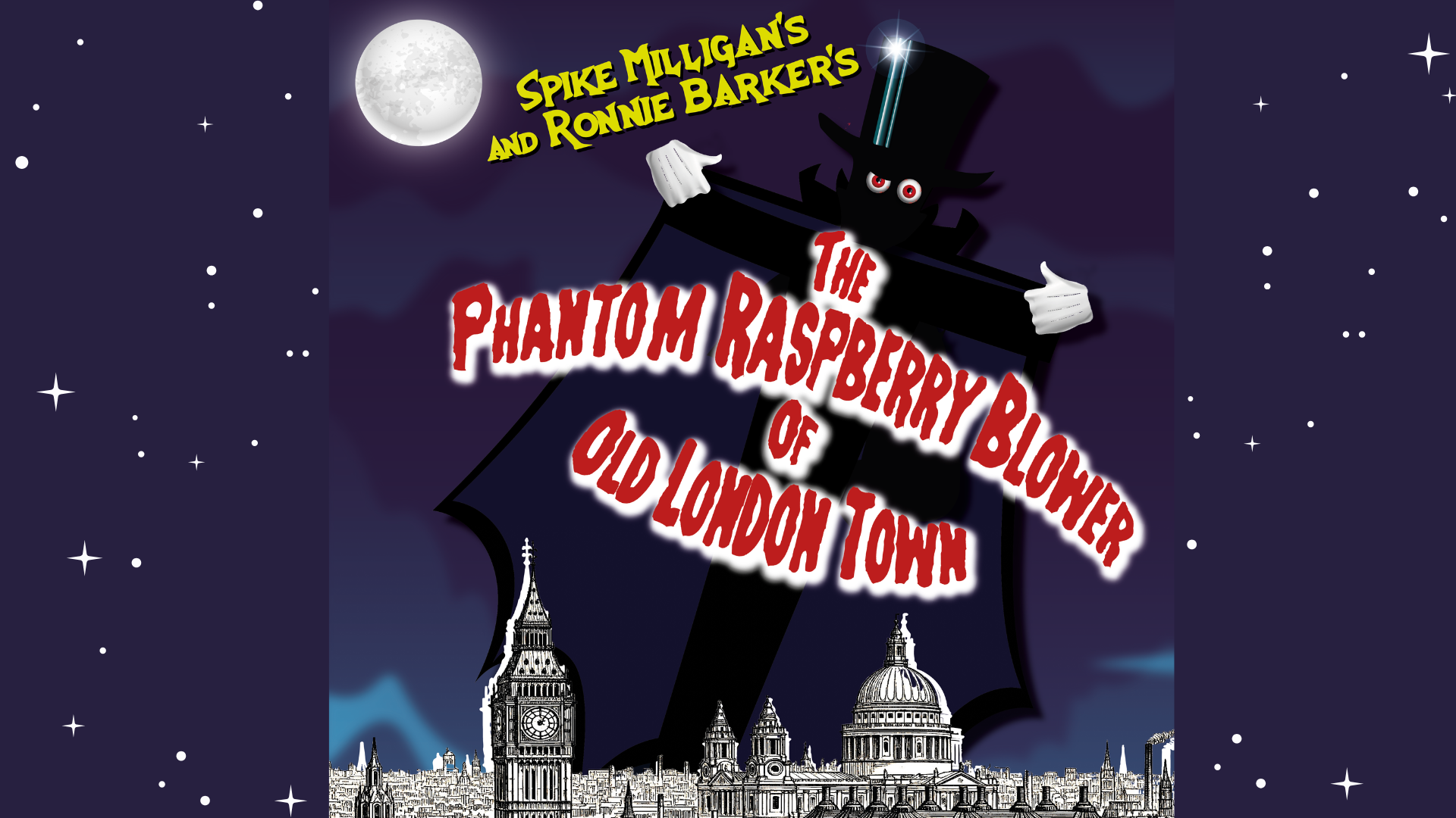 The Phantom Raspberry Blower of Old London Town
