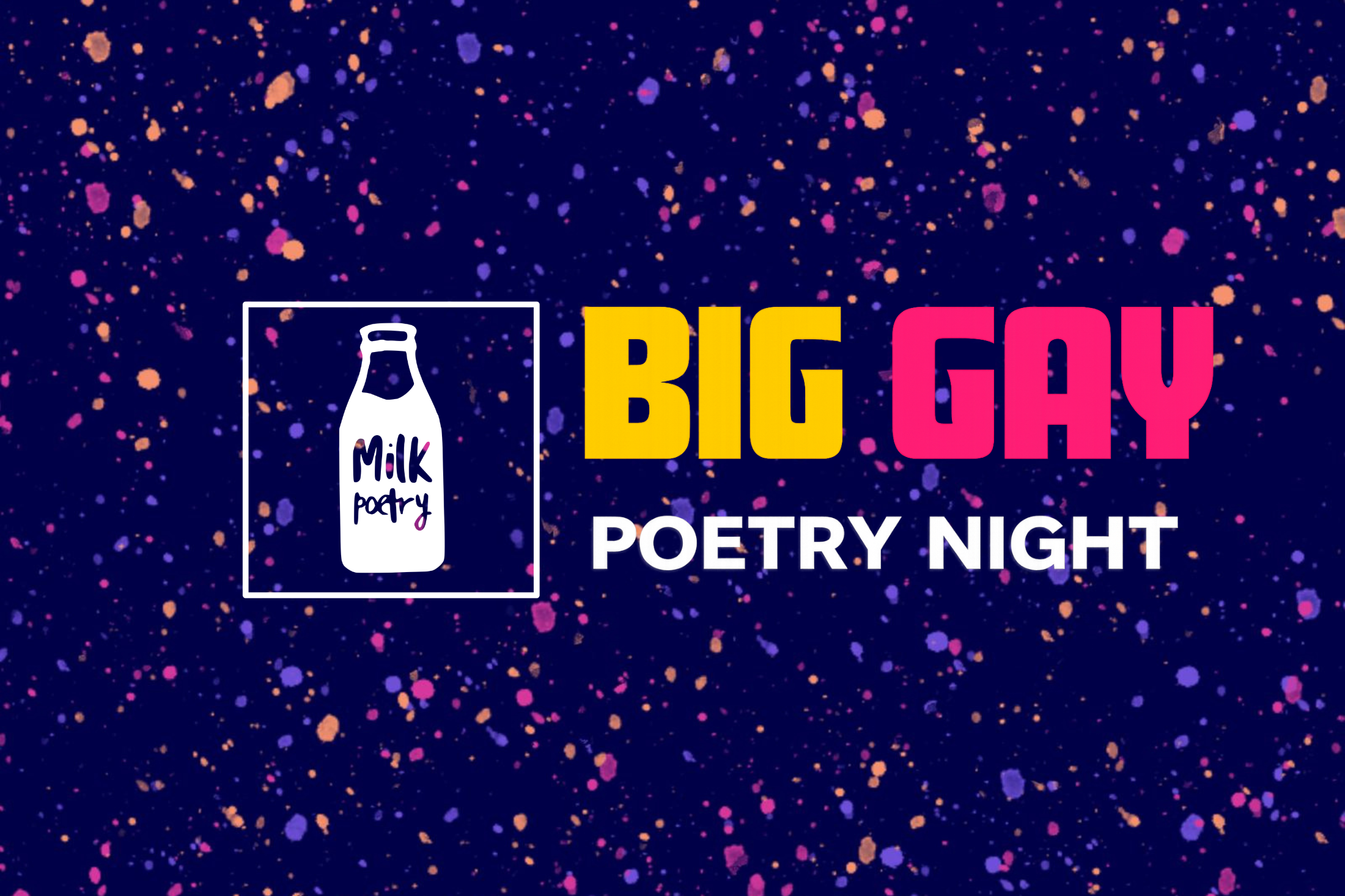 Picture of Rainbow Milk X The Big Gay Poetry Night ft Caroline Bird