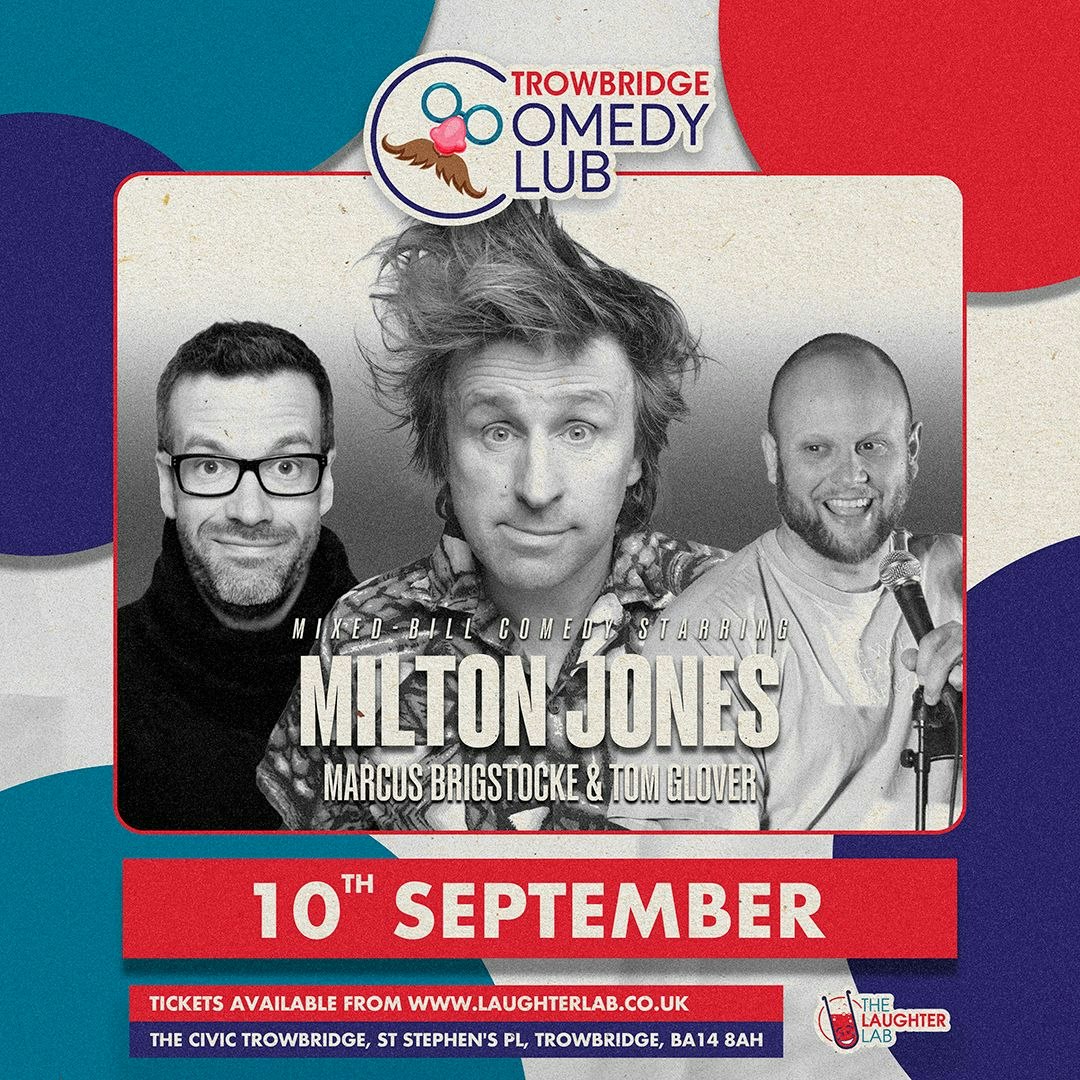 Trowbridge Comedy Club - Milton Jones