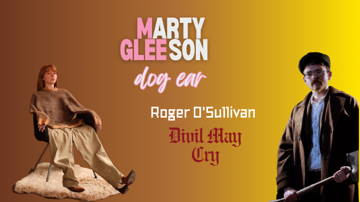 Picture of Double Fringe Preview: Marty Gleeson and Roger O’Sullivan