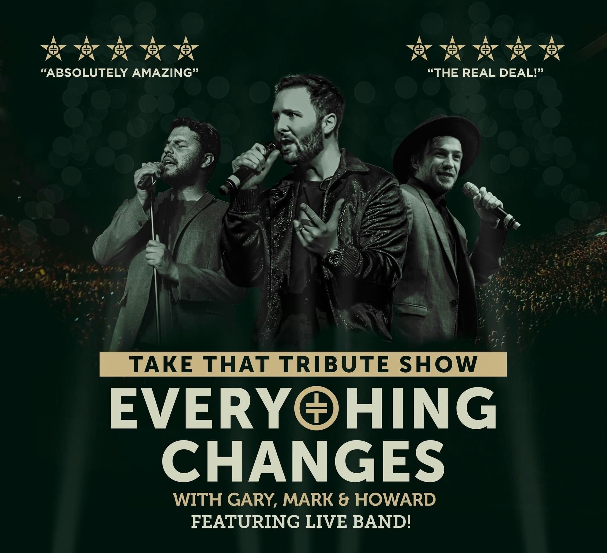 Picture of Everything Changes - The TAKE THAT Tribute Show