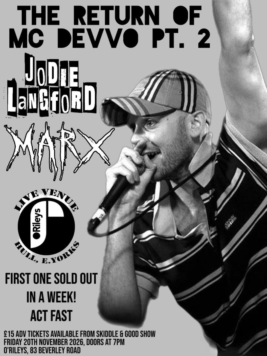 Picture of The Return of MC Devvo Part 2 with support from Jodie Langford & Marx
