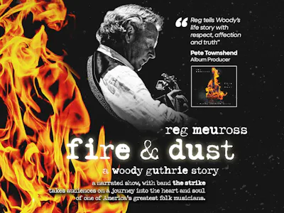 Picture of Reg Meuross & The Strike at Costa Winter Festival - Fire & Dust: A Woody Guthrie Story