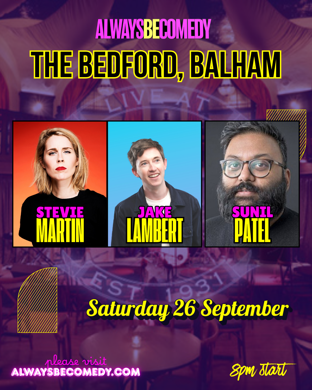 Always Be Comedy: Jake Lambert & Stevie Martin & Sunil Patel