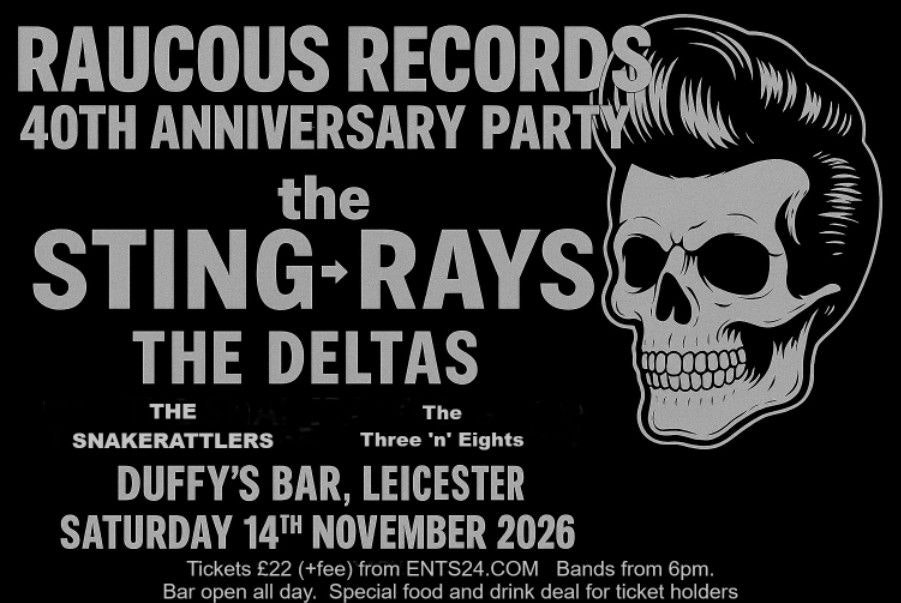 Raucous Records 40th Anniversary - Part...