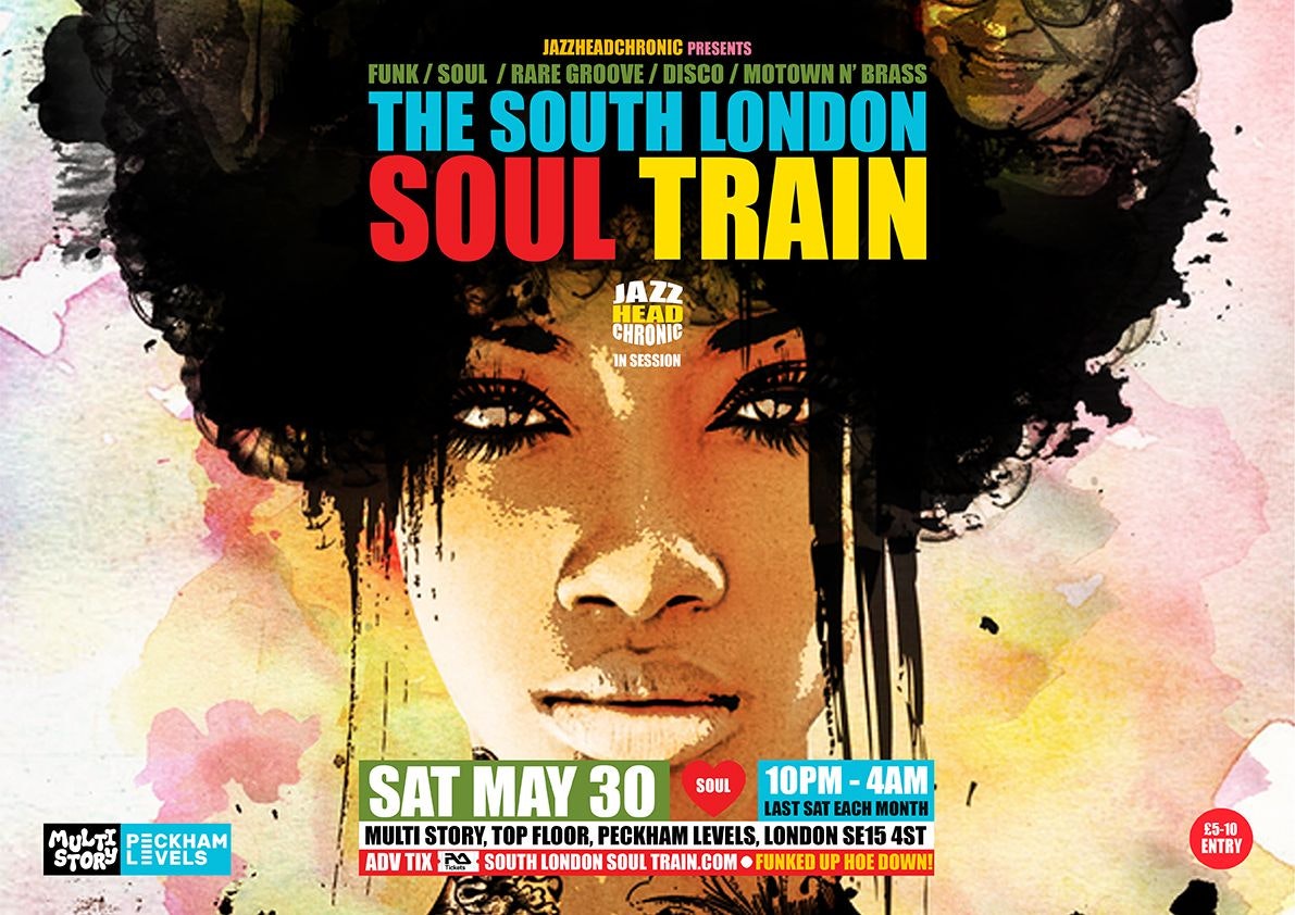 Picture of The South London Soul Train with Jazzheadchronic [All Night Long]