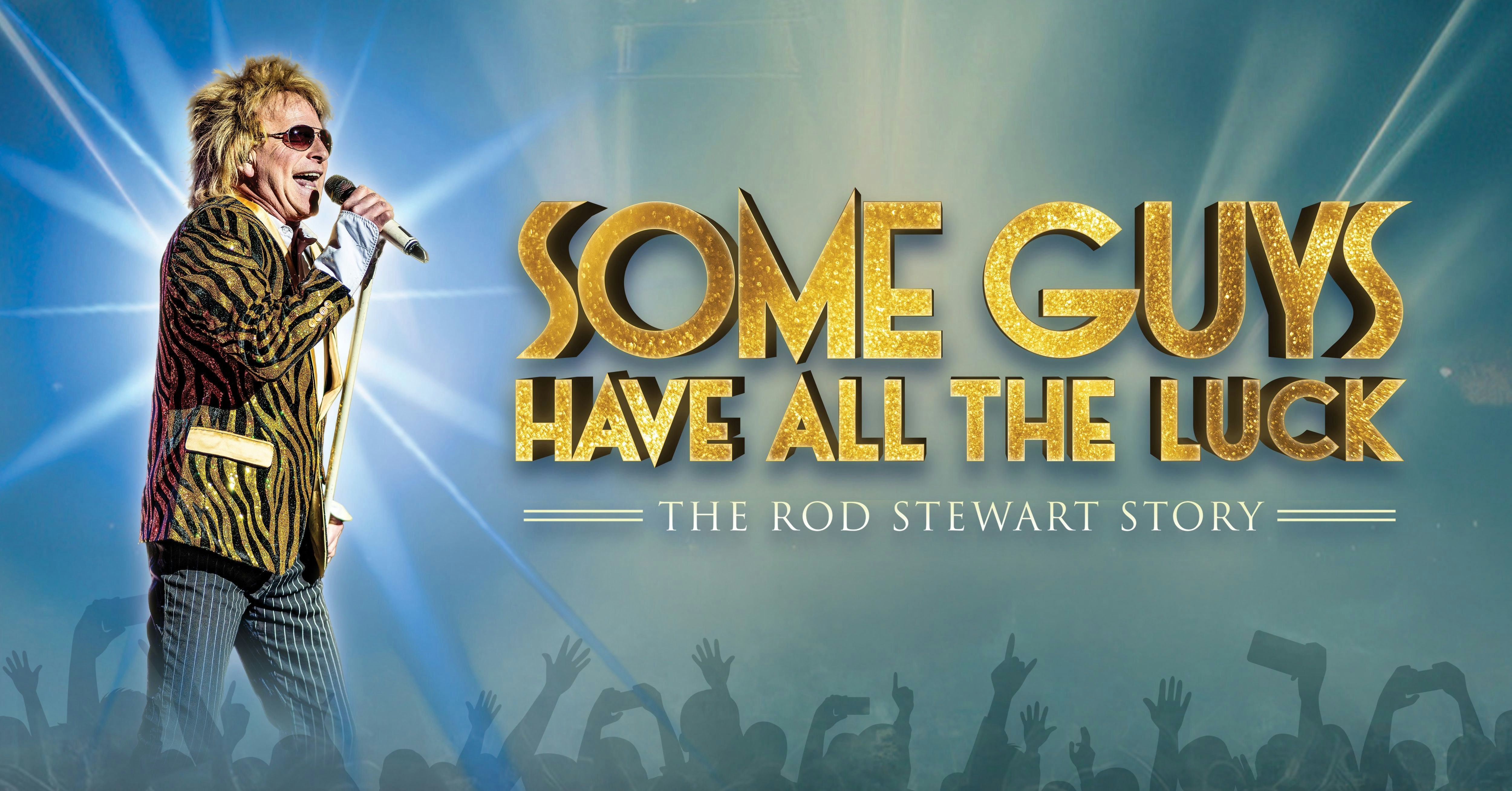 Some Guys Have All The Luck (The Rod...