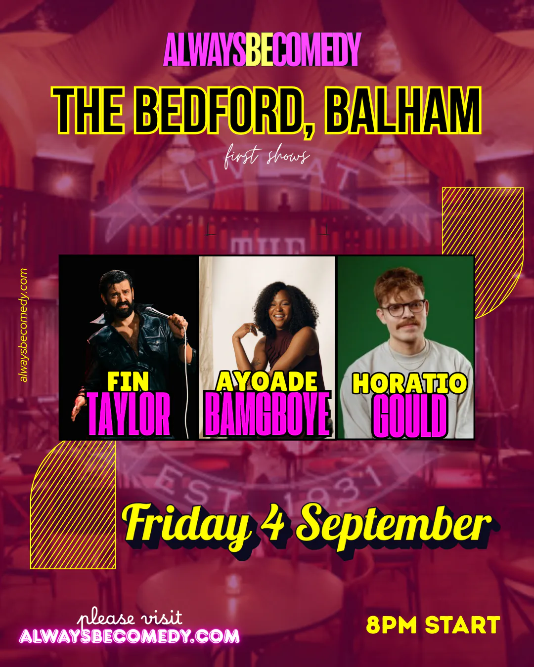Picture of Always Be Comedy: Fin Taylor & Ayoade Bamgboye & Horatio Gould - at The Bedford in Balham!