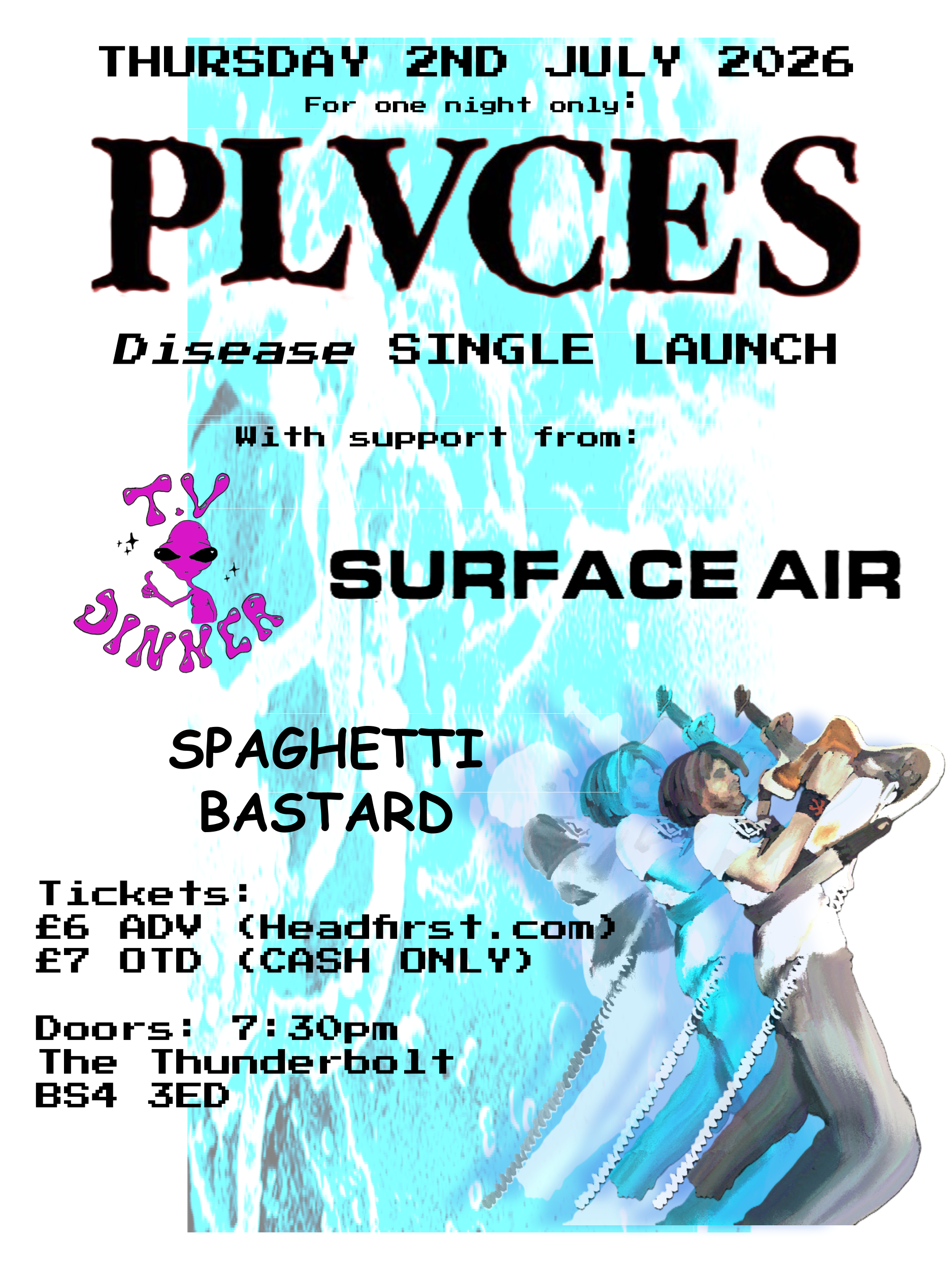 Picture of PLVCES *SINGLE LAUNCH* + TV Dinner + Surface Air + Spaghetti Bastard