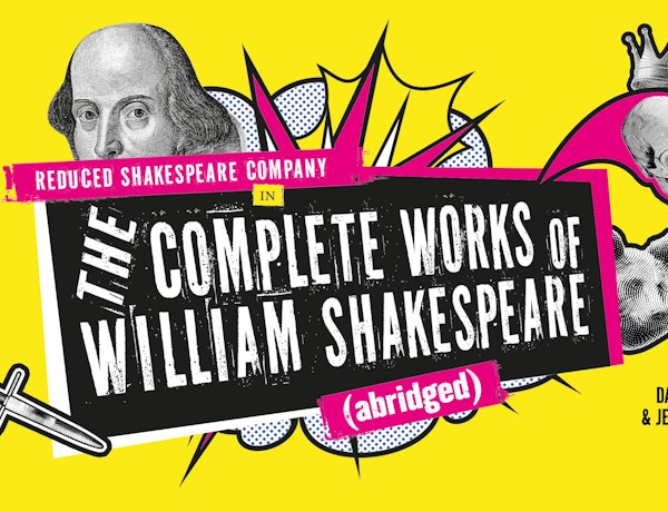 Reduced Shakespeare Company In The...