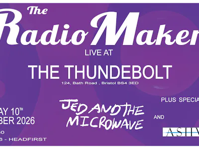 Picture of THE RADIO MAKERS + Jed and the Microwave + Ashvara