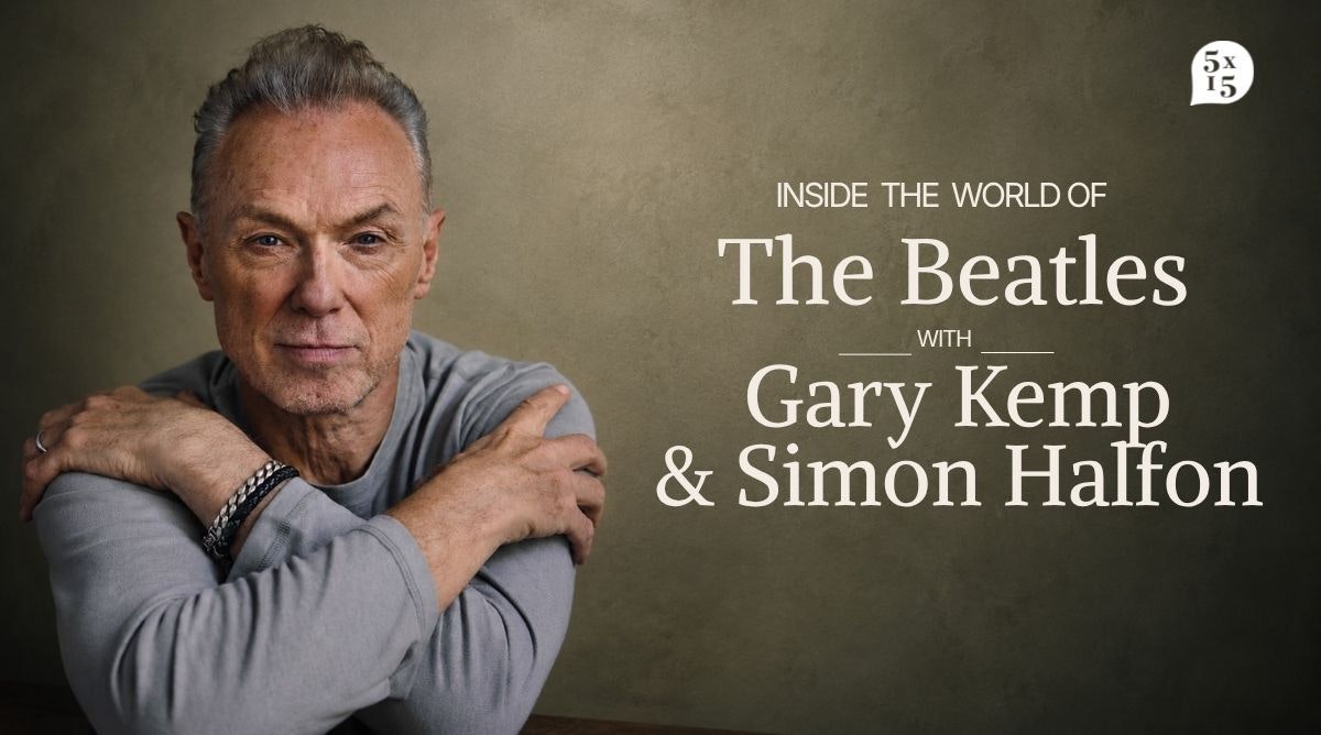 Picture of Inside the World of The Beatles with Gary Kemp and Simon Halfon