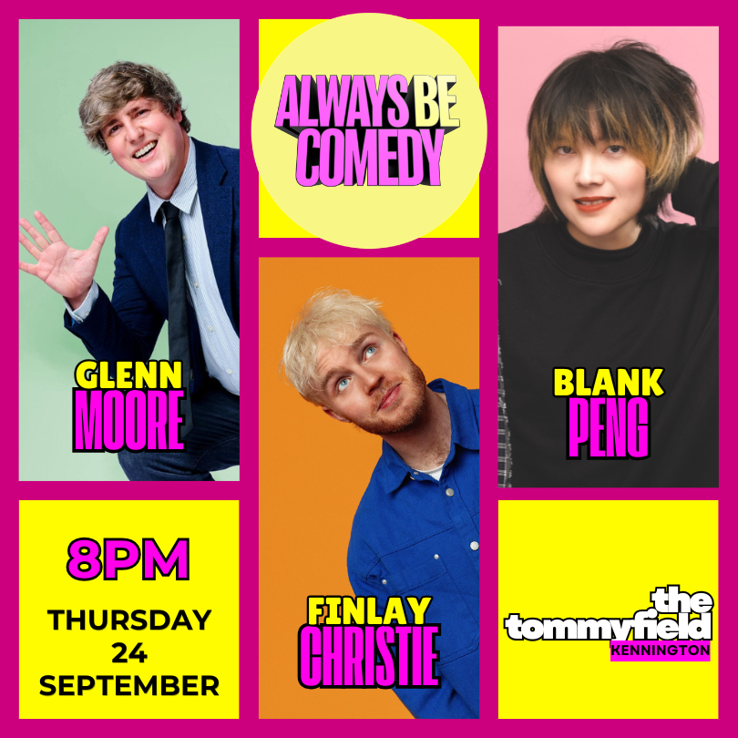 Picture of Always Be Comedy: Finlay Christie, Glenn Moore & Blank Peng