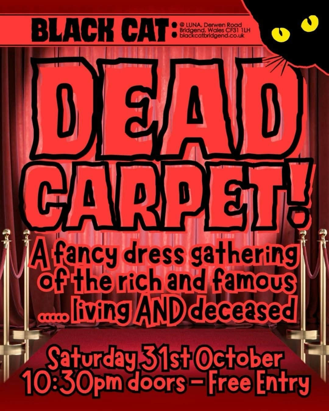 DEAD CARPET: A Fancy Dress gathering of the Rich & Famous (living AND deceased!) - Halloween Club Night