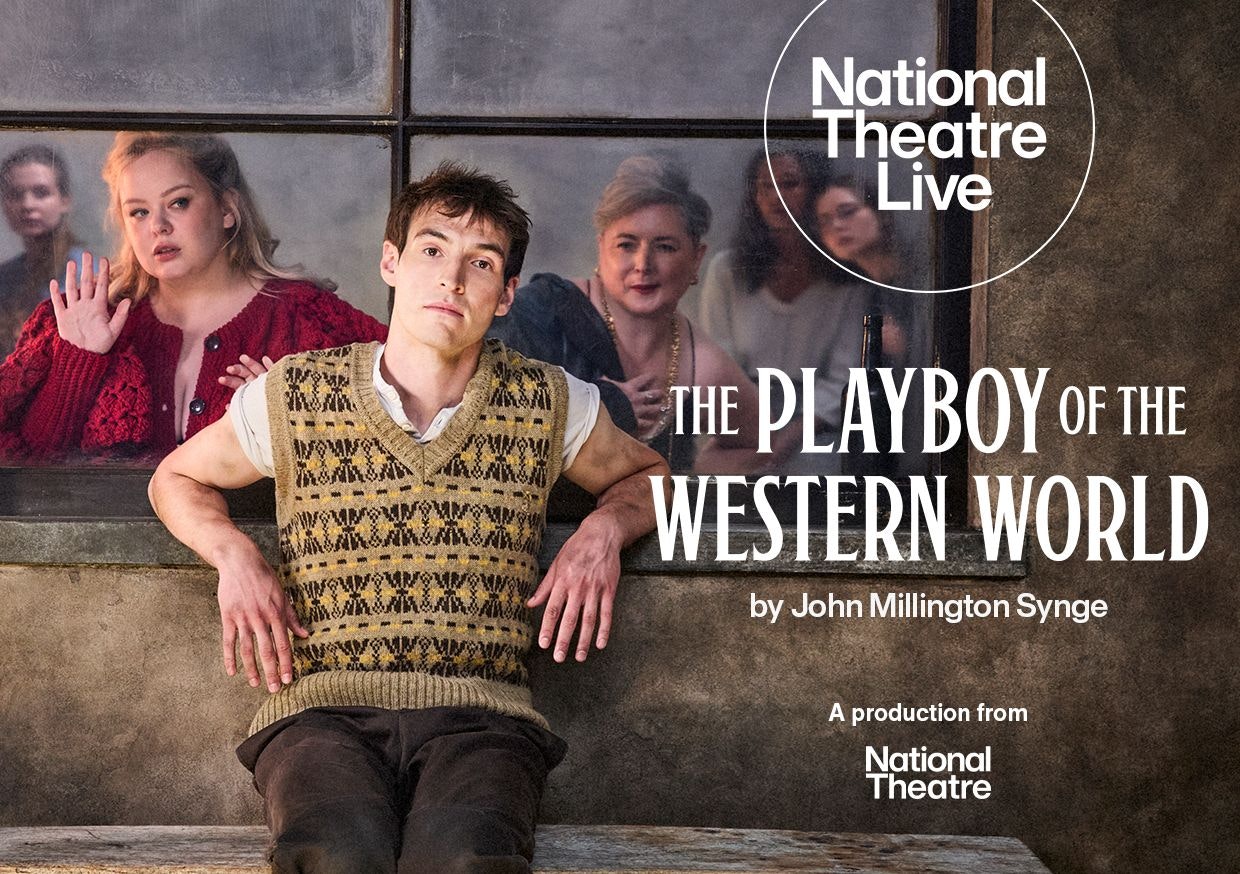 National Theatre Live: The Playboy of...