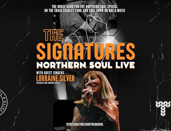 The Signatures Northern Soul Special...