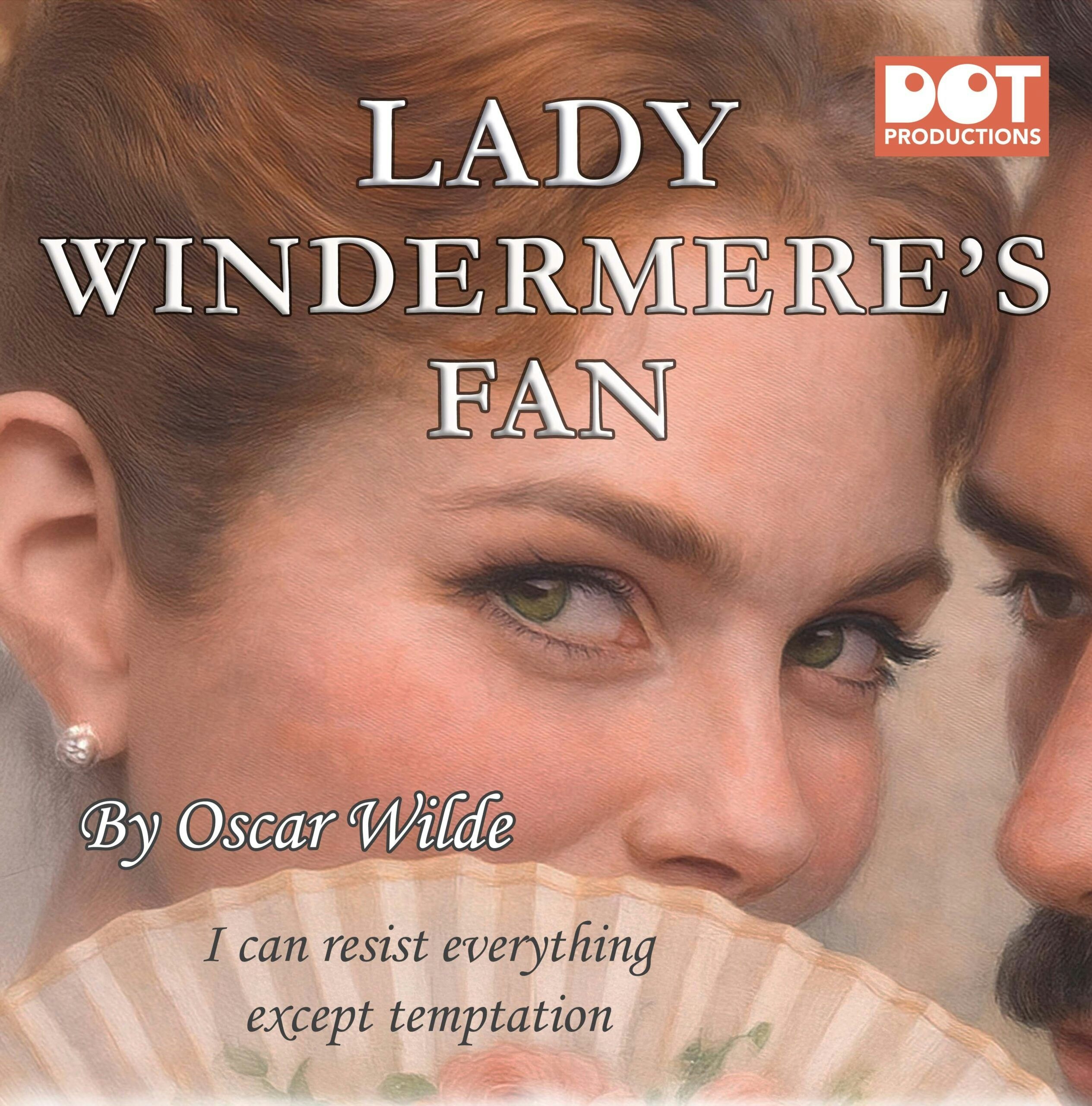 Picture of Lady Windermere's Fan