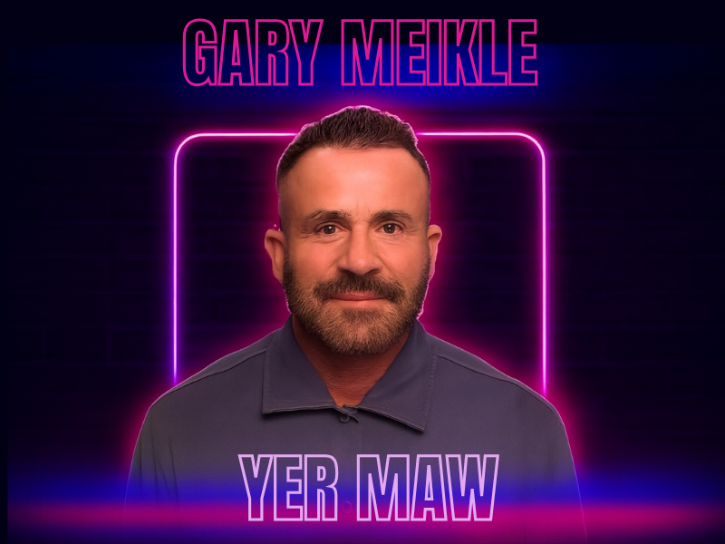 Gary Meikle - Yer Maw