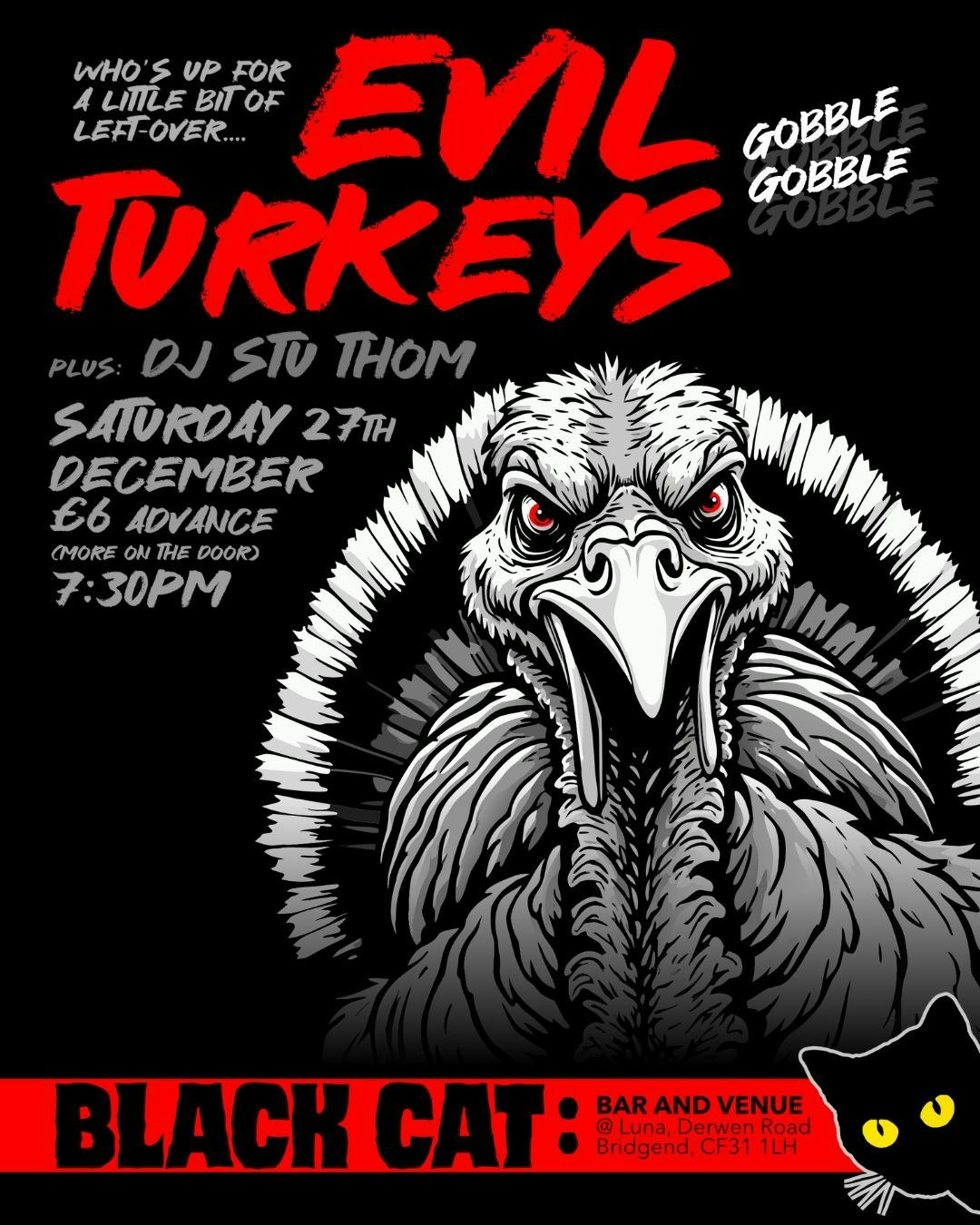EVIL TURKEYS @ Black Cat, Bridgend