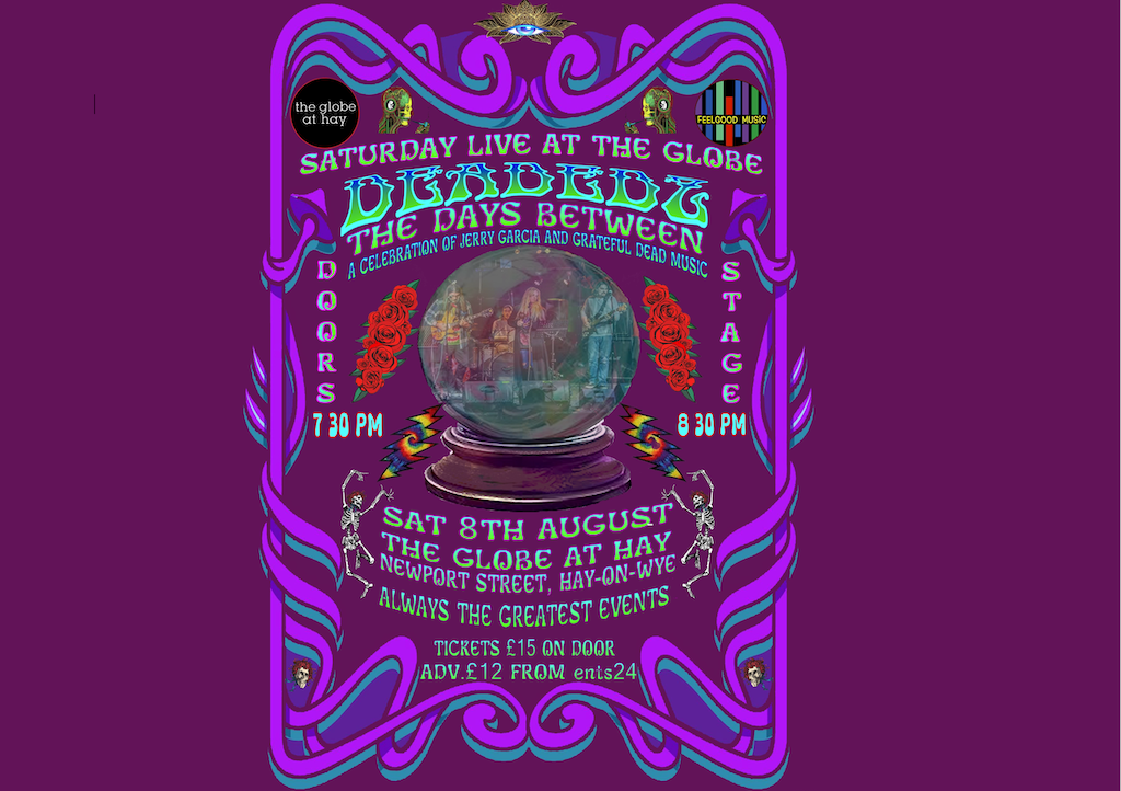 DEADEDZ Celebrate The Days Between at Saturday Live at The Globe at Hay