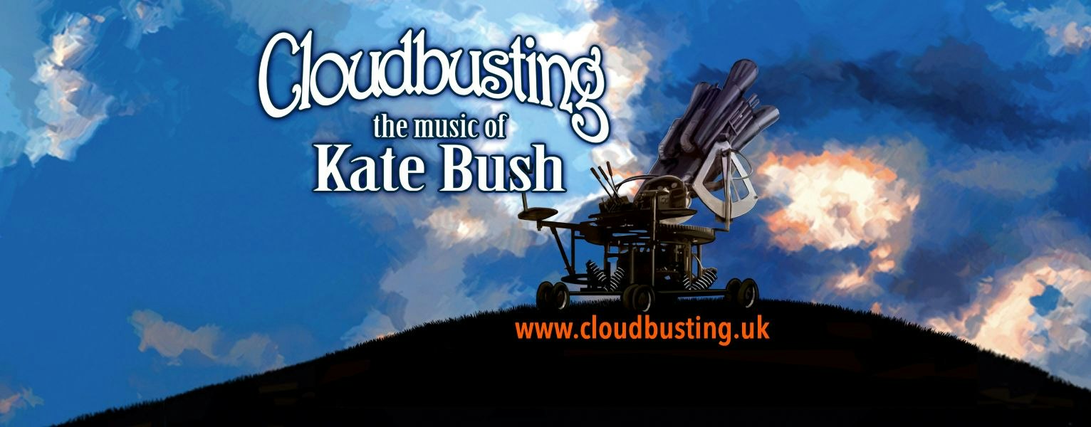Cloudbusting: The Music Of Kate Bush