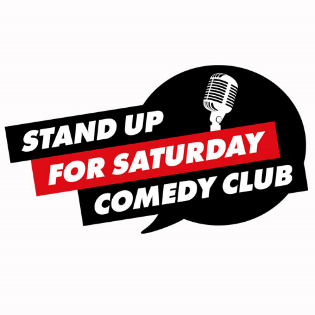 Stand Up for Saturday Comedy Club