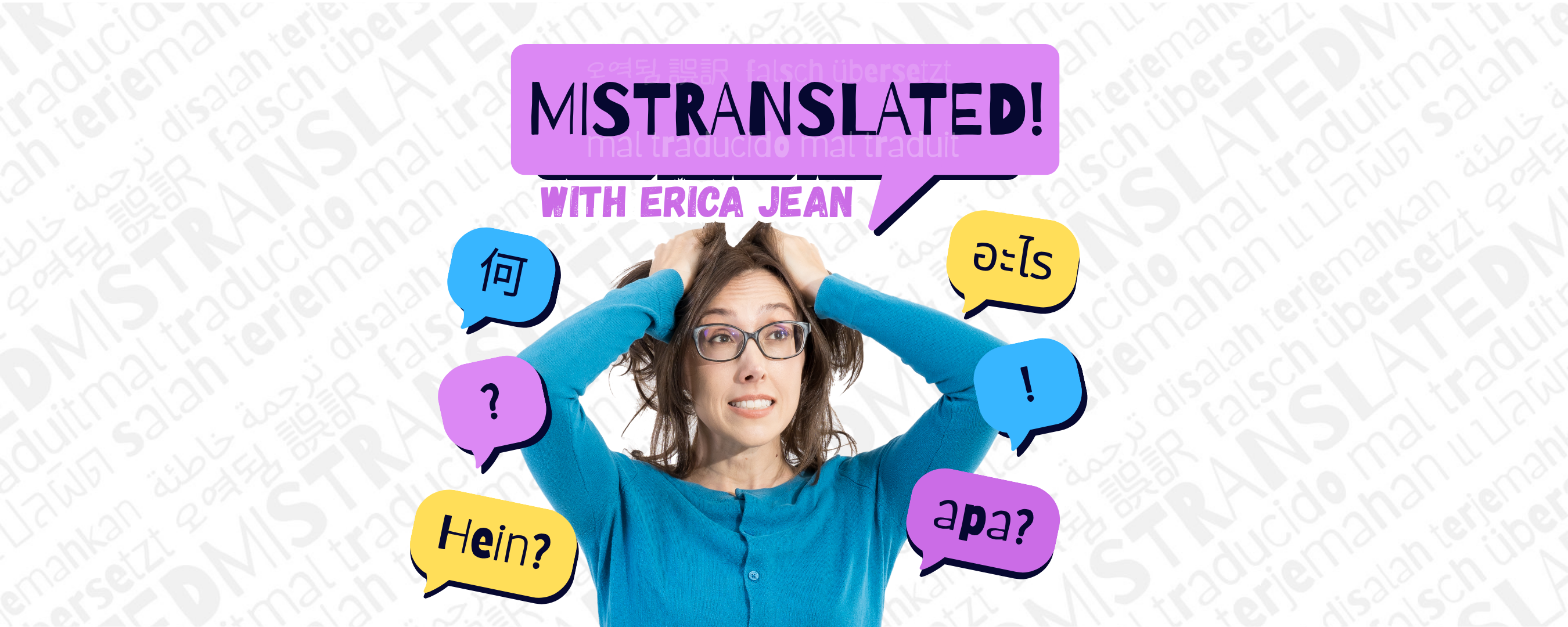 Picture of MISTRANSLATED: How to (badly) learn a language