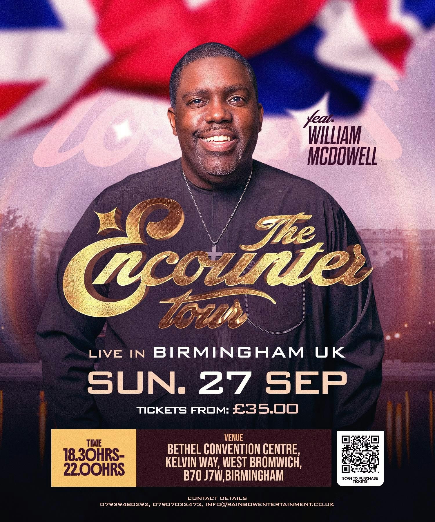 The Encounter Tour – Live in Birmingham UK featuring William McDowell