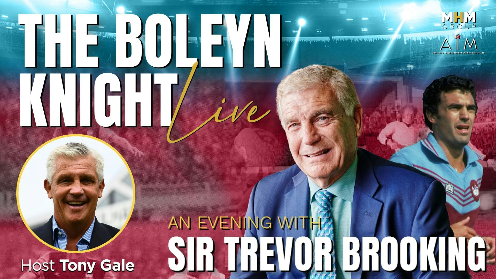 AN EVENING WITH SIR TREVOR BROOKING - Hosted by Tony Gale