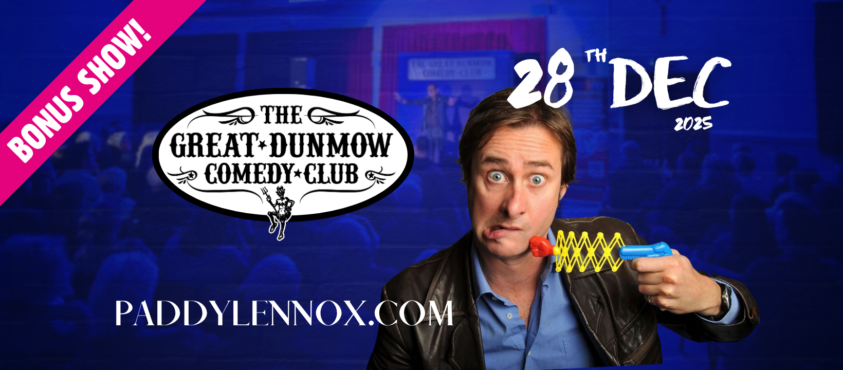 BONUS SHOW Dunmow Comedy Club