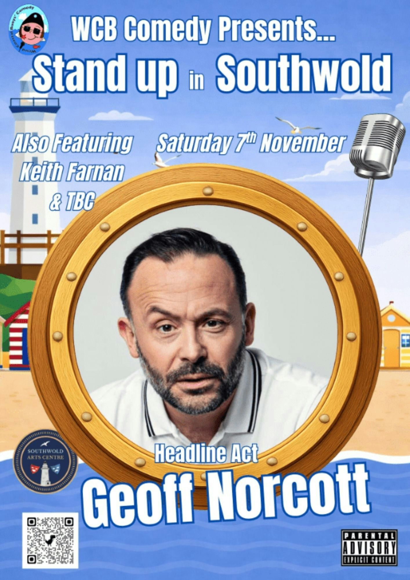 WCB Comedy Premier Stand up Special in Southwold with Headliner Geoff Norcott.