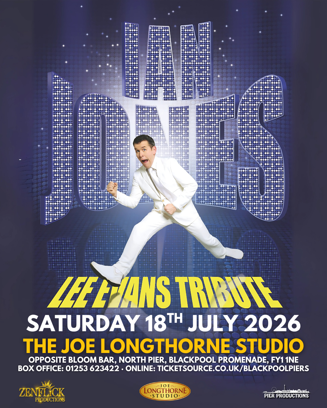 IAN JONES AS LEE EVANS PLUS SUPPORT