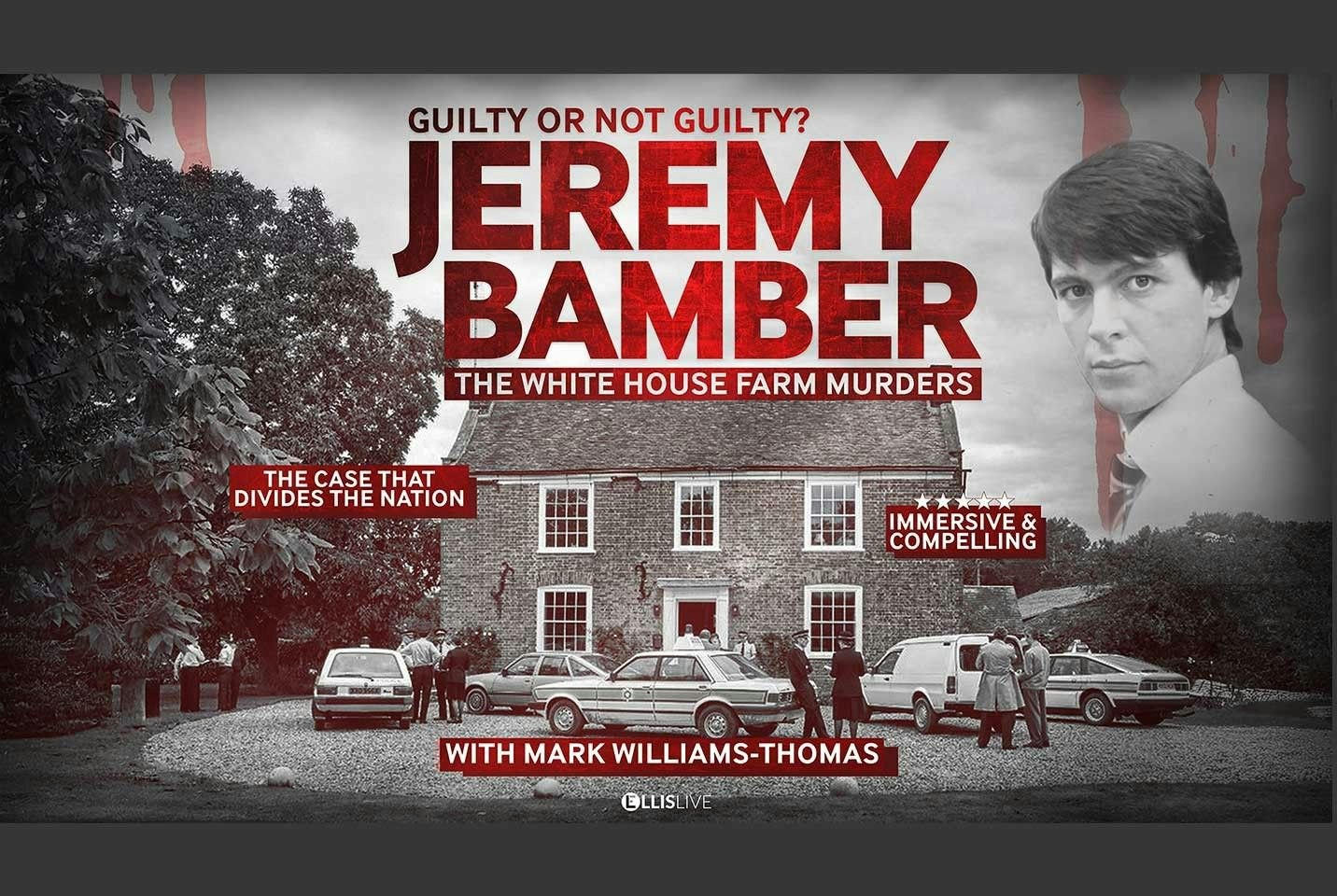 Picture of Guilty or not Guilty: The Jeremy Bamber White House Farm Murders, with Mark Williams-Thomas