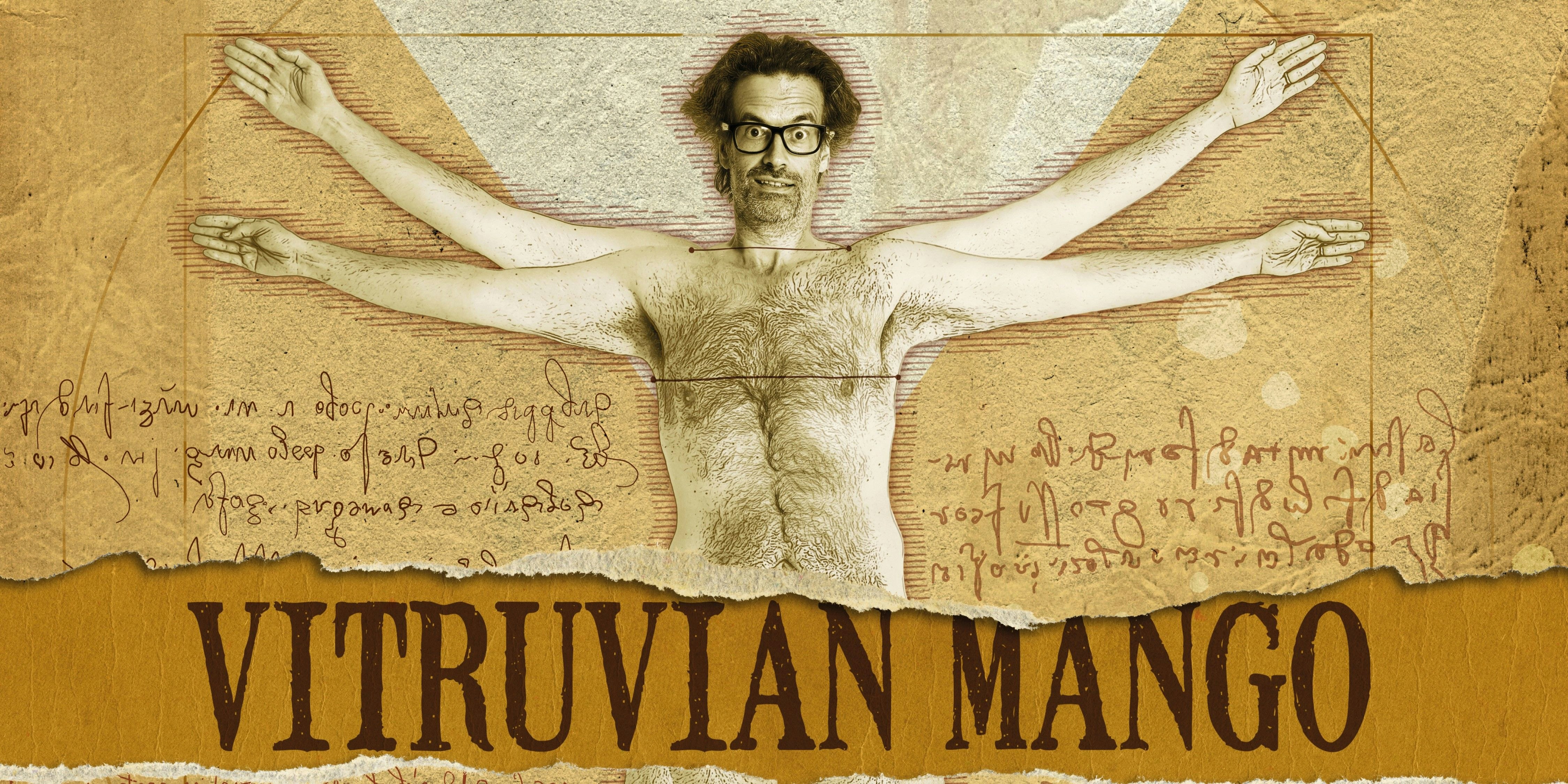 Marcus Brigstocke: Vitruvian Mango