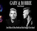 Gary & Robbie Live In Concert appearing at this event