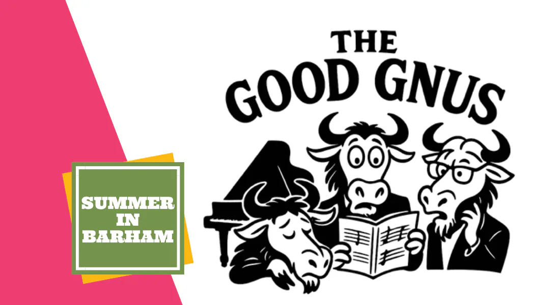 Picture of Summer in Barham: The Good Gnus
