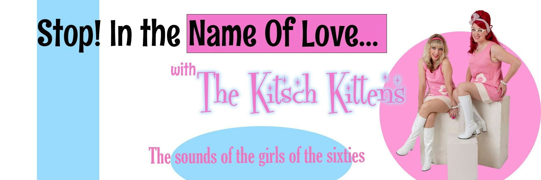 Picture of Stop! In the Name Of Love...by The Kitsch Kittens