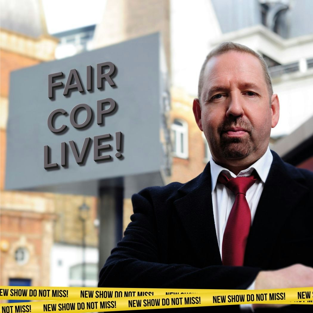 Alfie Moore: Fair Cop Live – Fair Cop Warm Up Show