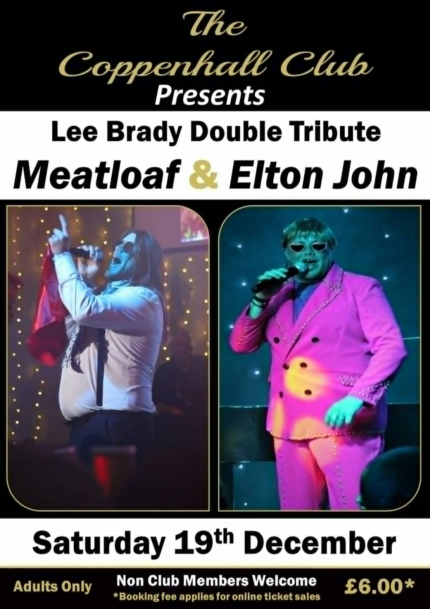 Lee Brady as Meatloaf