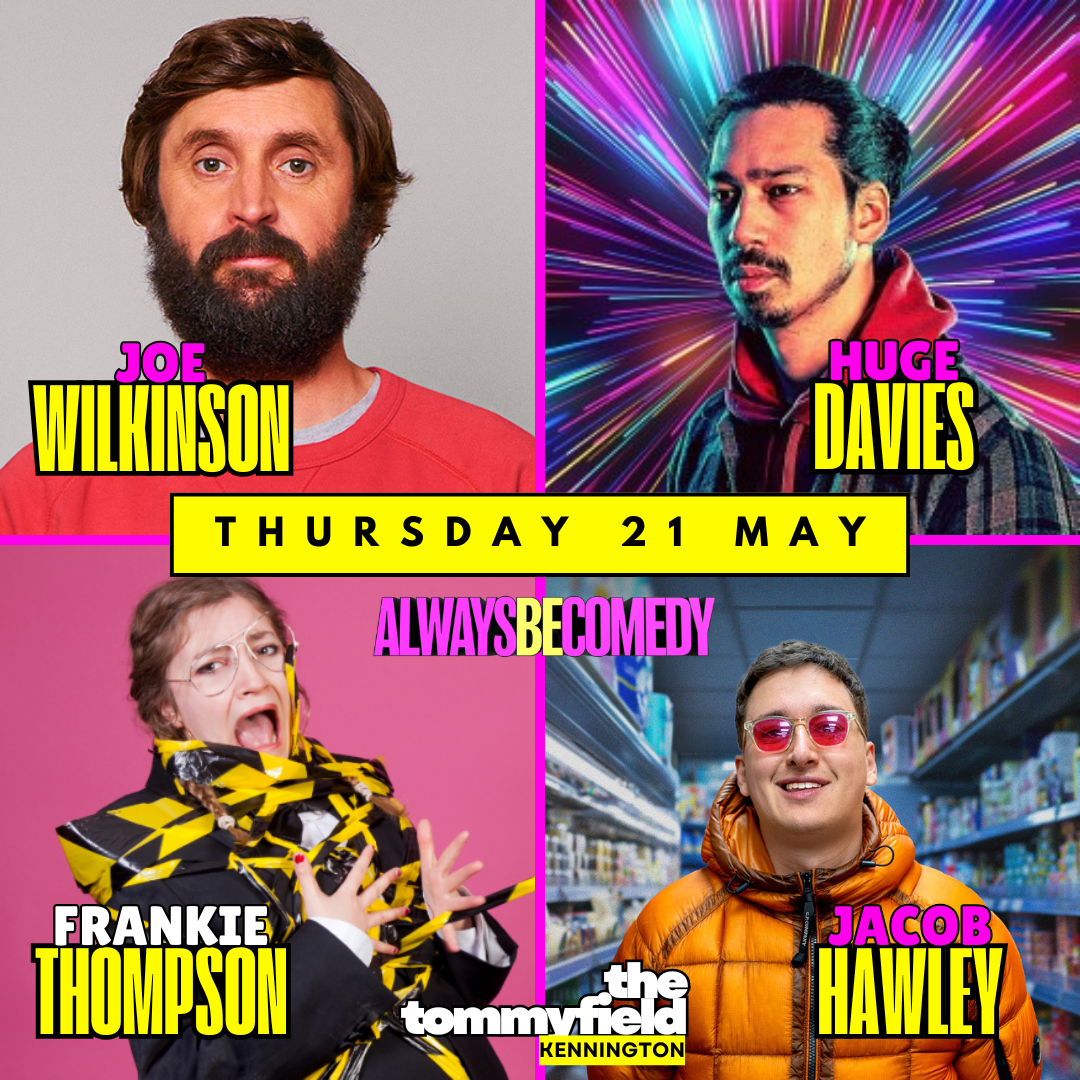 Picture of Always Be Comedy: Huge Davies, "Not Very" Special Guest & Jacob Hawley & Frankie Thompson at The Tommyfield
