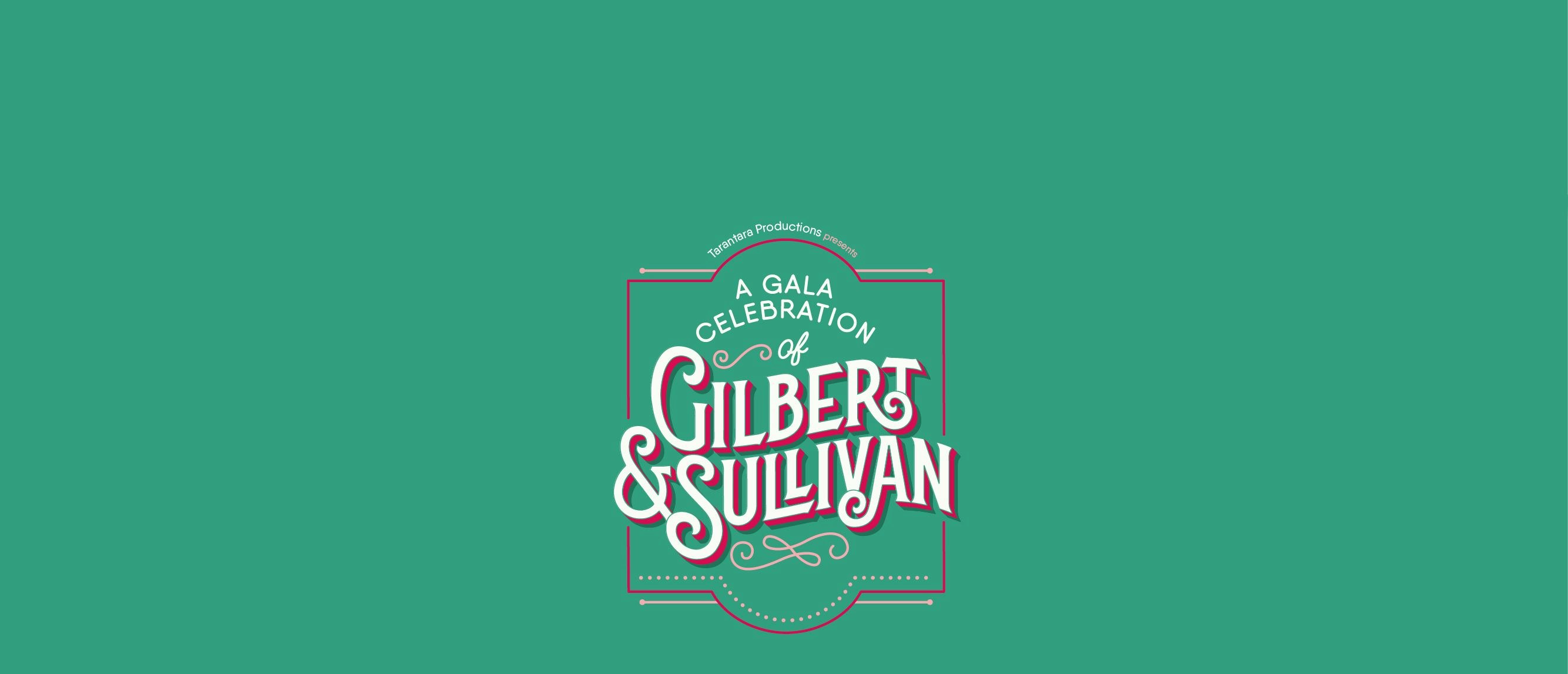 Picture of Tarantara! A Gala Celebration of Gilbert & Sullivan