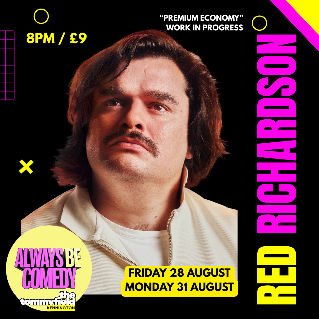Picture of Always Be Comedy: Red Richardson Work In Progress - at The Tommyfield!