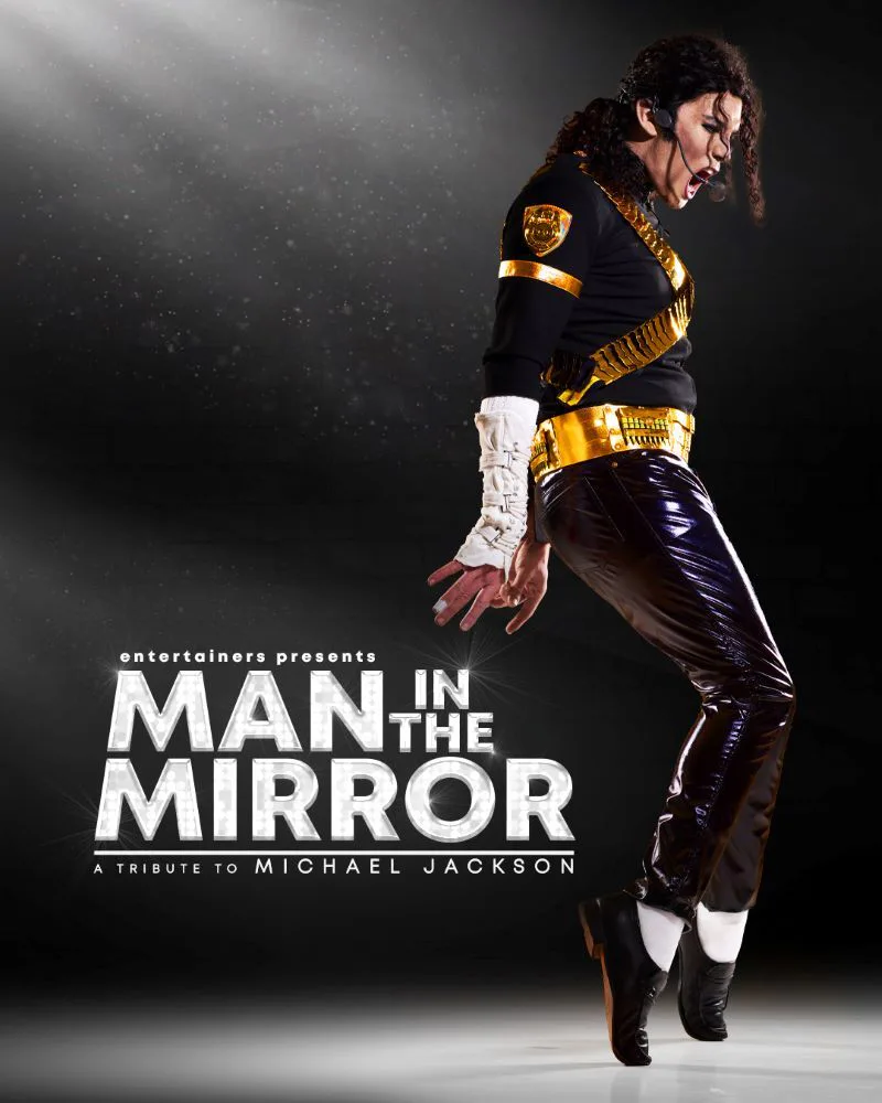 Picture of MAN IN THE MIRROR A tribute to Michael Jackson