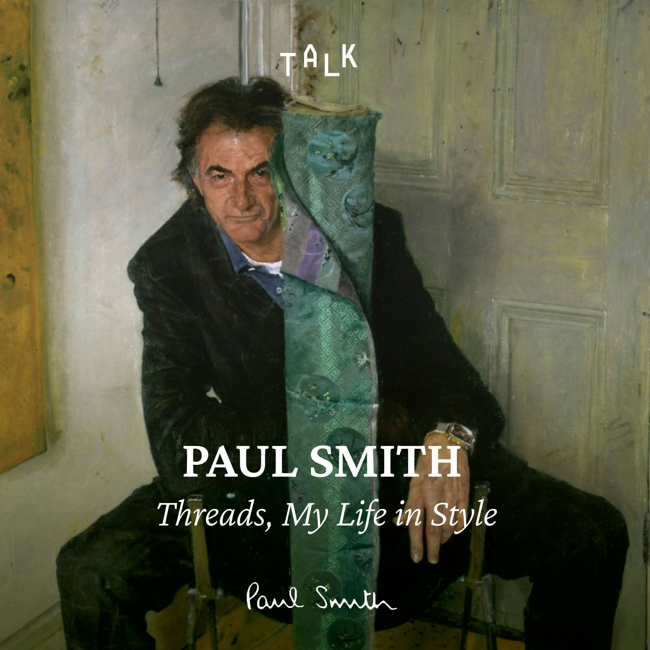 Picture of Paul Smith | Threads, My Life in Style