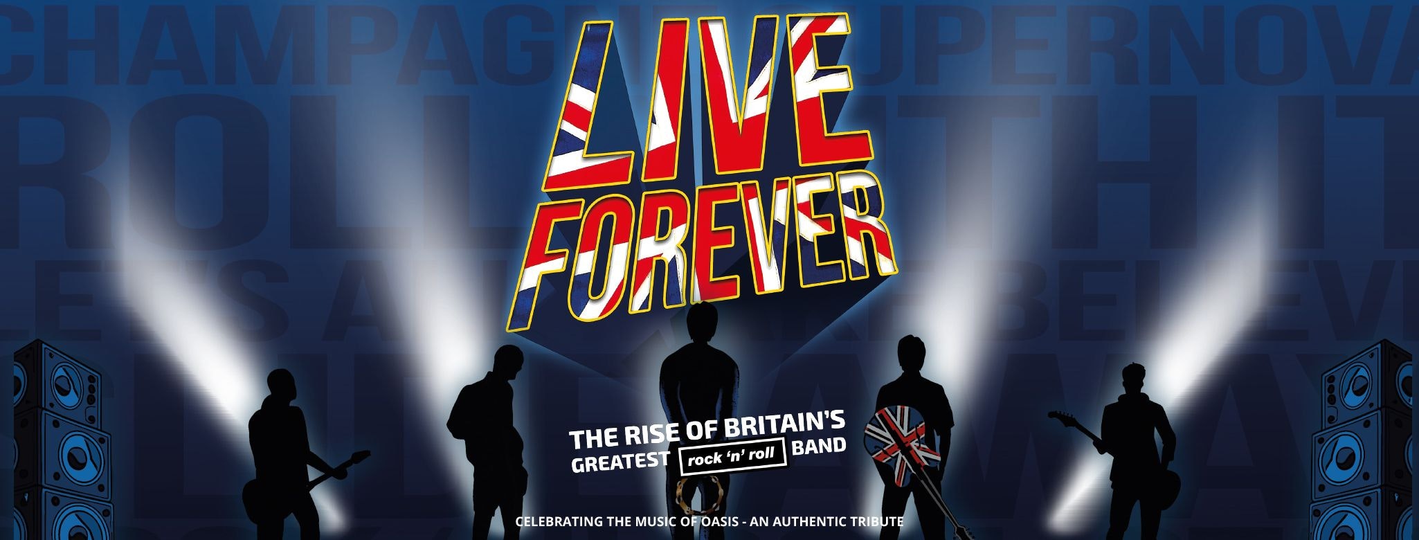 Live Forever - The Rise of Britain's...