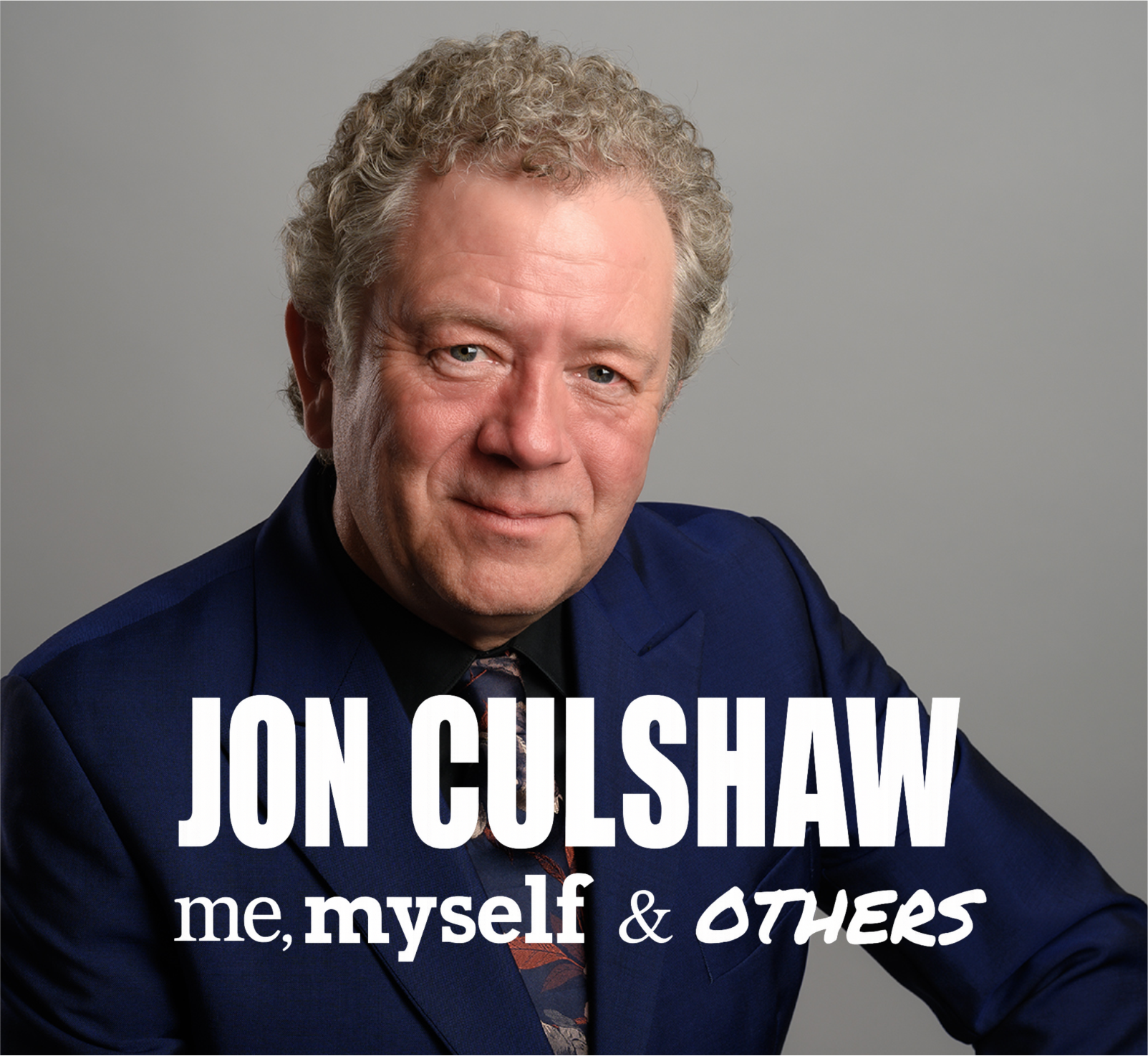 Jon Culshaw: Me, Myself & Others