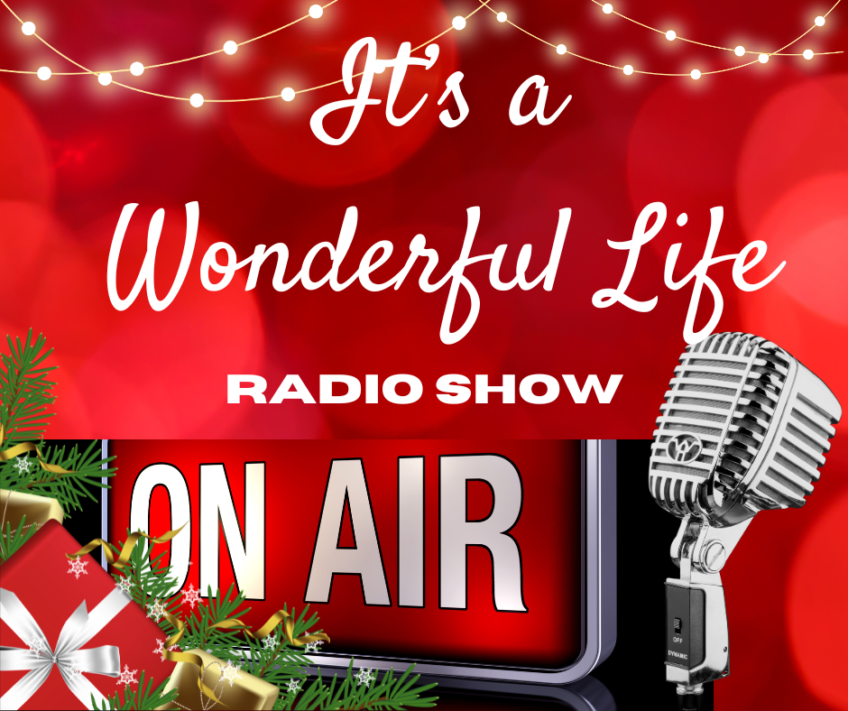 It's a Wonderful Life - Radio Show