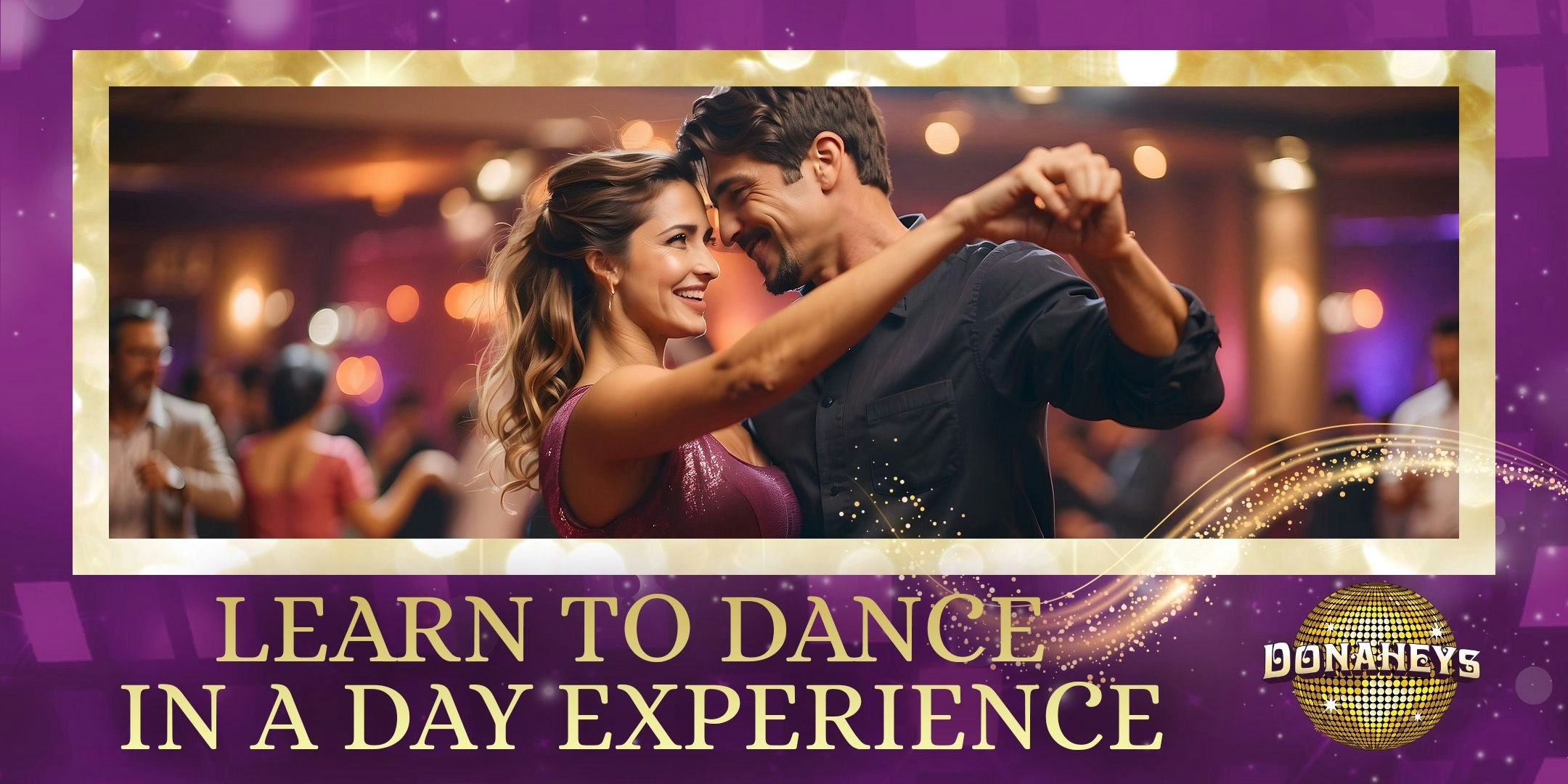 Donaheys Learn to Dance in a Day...