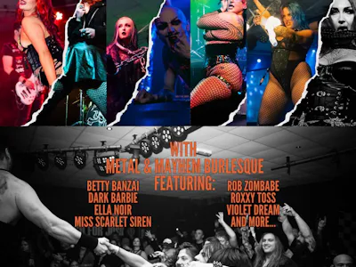 Picture of Metal & Mayhem Burlesque with Metalicish at O'Rileys